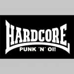 Hardcore Punk n Oi! tielko 100% bavlna značka Fruit of The Loom